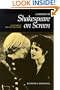 A History of Shakespeare on Screen: A Century of Film and Television