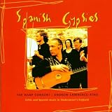 Spanish Gypsies - Celtic and Spanish Music in Shakespeare`s England