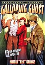 The Galloping Ghost: Serial