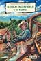 Gold Miners of the Wild West (Trailblazers of the Wild West)