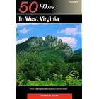 50 Hikes in West Virginia: From the Allegheny Mountains to the Ohio River by Leonard M. Adkins