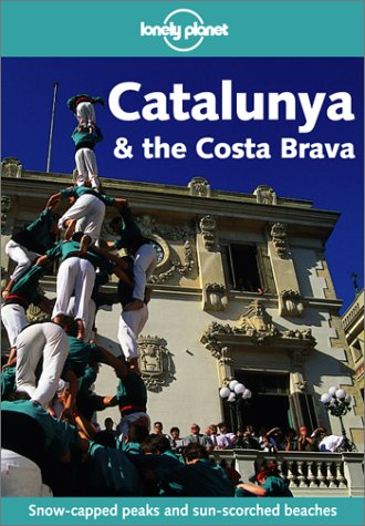Lonely Planet Catalunya & the Costa Brava (Catalunya and the Costa Brava, 1st ed) under Catalonia in The Books Store
