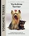 yorkshire terrier - Yorkshire Terrier (Kennel Club Dog Breed Series)