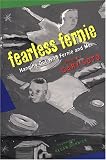 Fearless Fernie: Hanging Out with Fernie & Me