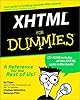 XHTML for Dummies (With CD-ROM)
