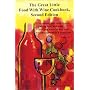 The Great Little Food With Wine Cookbook: 76 Cooking With Wine Recipes, Pairing Food With Wine, How and Where to Buy Wine, Ordering Wine in a Restaurant