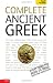  Complete Ancient Greek: A Teach Yourself Guide (TY: Language Guides)