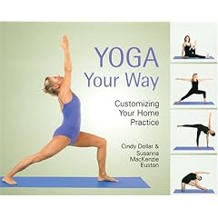 Yoga Your Way: Customizing Your Home Practice