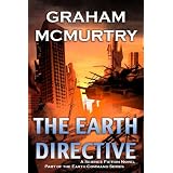 The Earth Directive (The Earth Command)