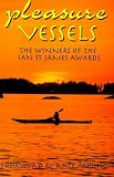 Pleasure Vessels: The Winners of the 1995 Ian St. James Awards