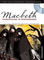 Macbeth (Sourcebooks Shakespeare): Shakespeare in Performance