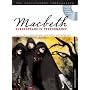 Macbeth (Sourcebooks Shakespeare): Shakespeare in Performance