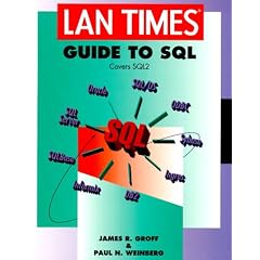 "LAN Times" Guide to SQL (LAN Times Series)