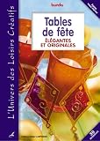 Tables de fête : Elégantes et originales