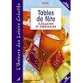 Tables de f�te : El�gantes et originales