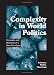 Complexity in World Politics: Concepts And Methods of a New Paradigm (Suny Series in Global Politics)