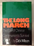 The long march, 1935 : the epic of Chinese Communism's survival