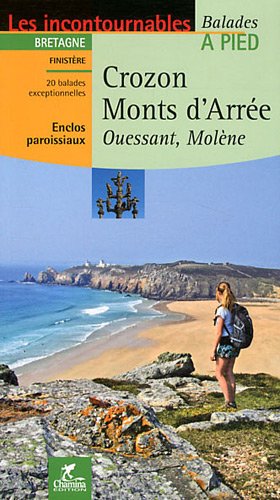 Chamina Crozon, Monts d'Arr&eacute;e : Ouessant, Mol&egrave;ne