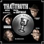 Tha Truth 4