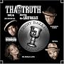 Volume 4: Tha Truth