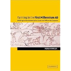 Farming in the First Millennium AD: British Agriculture between Julius Caesar and William the Conqueror