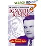 Ignatius Rising: The Life Of John Kennedy Toole