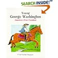 Young George Washington: America's First President (First-Start Biographies)