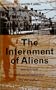 Internment of Aliens