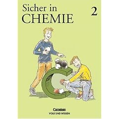 Sicher in Chemie, Bd.2: Arbeitshefte f�r den Hauptschulbildungsgang