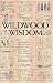 Price Comparison : Wildwood Wisdom