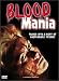 Search : Blood Mania