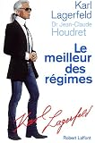 Revue Robert Laffont  / Le meilleur des régimes : Comment j'ai perdu 42 kilos en 13 mois
