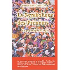 Symbolique des pr�noms en psychog�n�alogie