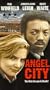 Angel City (AKA Field of Tears) [VHS]