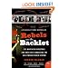 Rebels on the Backlot: Six Maverick Directors and How They Conquered the Hollywood Studio System (P.S.)