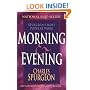 Morning & Evening