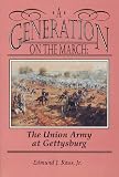 A Generation on the March: The Union Army at Gettysburg