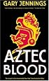 Aztec Blood (Aztec)