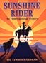 Sunshine Rider