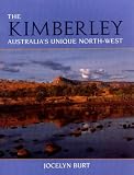 The Kimberley: Australia's Unique North-West