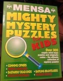 Mensa mighty mystery puzzles for kids