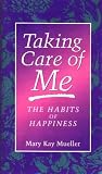 Review Insight Inc.,U.S.  / Taking Care of Me: The Habits of Happiness