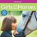 Girls and Their Horses (American Girl Library)