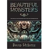 Beautiful Monsters: The Unofficial and Unauthorized Guide to the Alien and Predator Movies