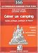 Gerer un camping : Creation, rachat, administration, legislation
