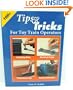 Tips and Tricks for Toy Train Operators