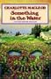 Something in the Water (Peter Shandy Mysteries)