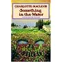Something in the Water (Peter Shandy Mysteries)