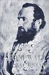 Life and Campaigns of Stonewall Jackson (Battlefield Evangelism)