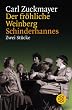 Der fr�hliche Weinberg / Schinderhannes: Zwei St�cke. (Theater Funk Fernsehen)